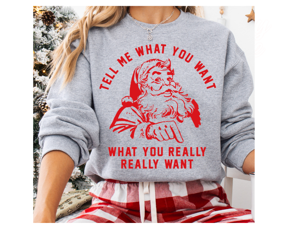 Tell Me What You Want