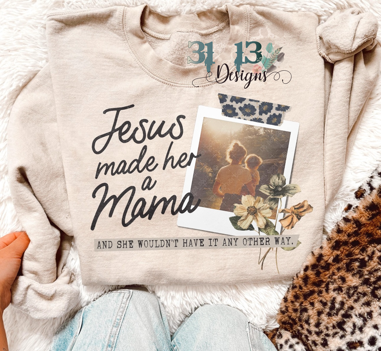Jesus Made Her a Mama