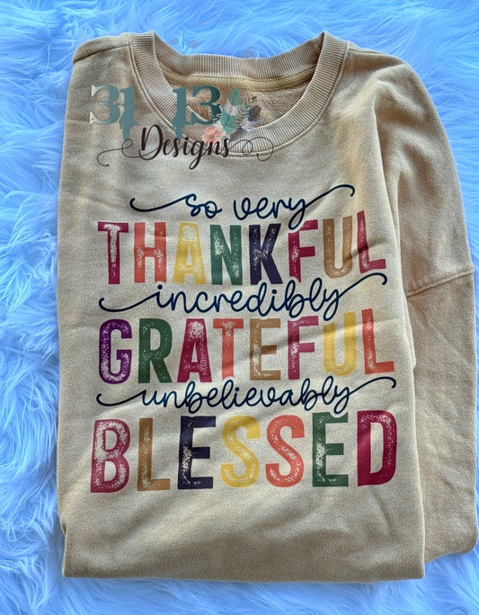 Thankful Grateful Blessed